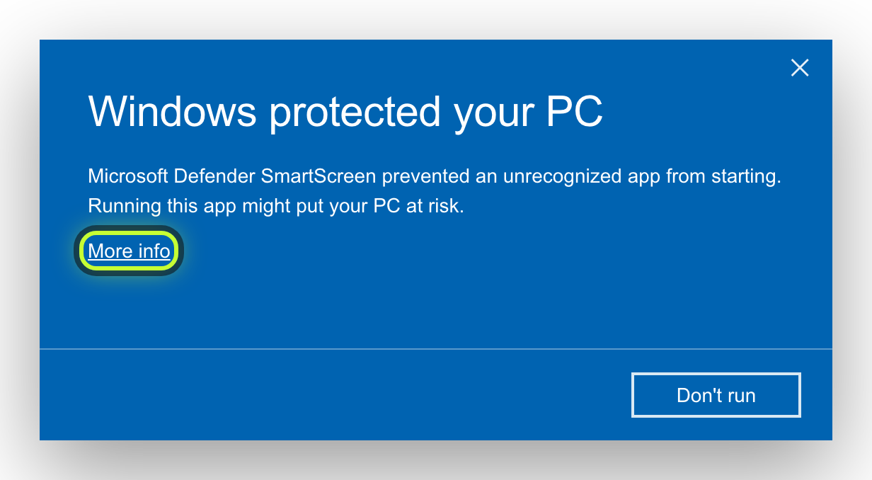 Windows blue notice: Windows protected your PC. More info link highlighted.