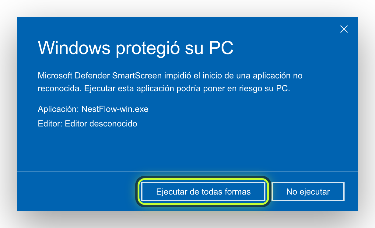 Aviso azul de Windows con el botón Ejecutar de todas formas marcado.